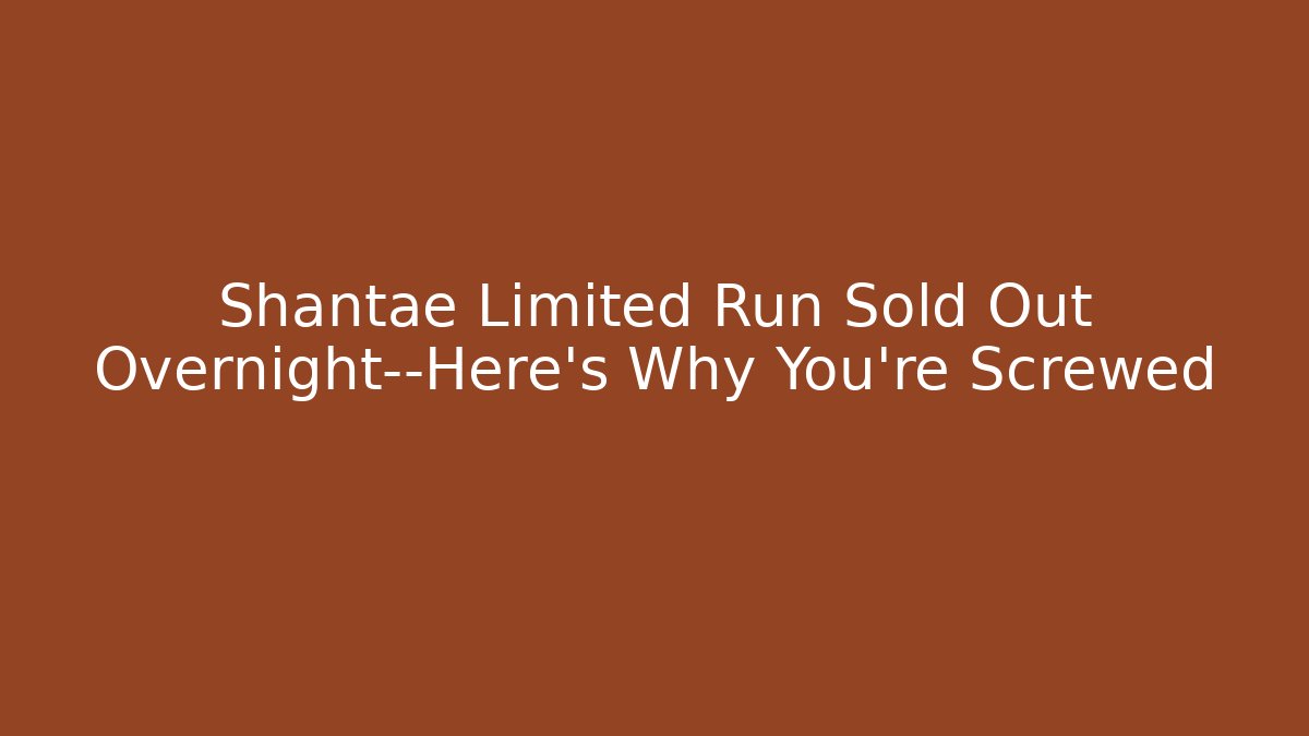 Shantae Limited Run Sold Out Overnight—Here's Why You're Screwed