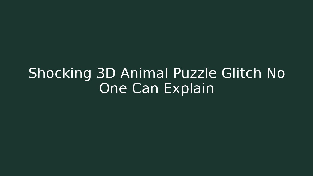 Shocking 3D Animal Puzzle Glitch No One Can Explain - Felix Cat Insurance