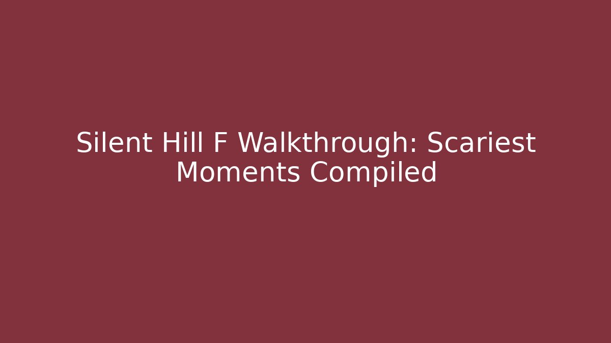 Silent Hill F Walkthrough: Scariest Moments Compiled