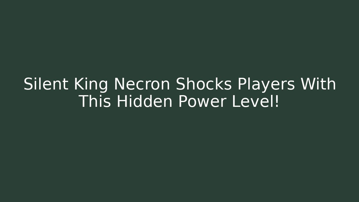Silent King Necron Shocks Players With This Hidden Power Level!