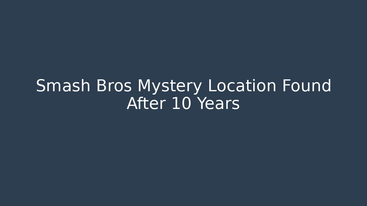 Smash Bros Mystery Location Found After 10 Years - Felix Cat Insurance