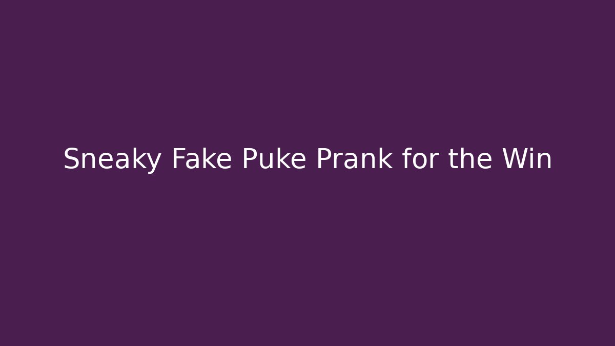 Sneaky Fake Puke Prank for the Win - Felix Cat Insurance