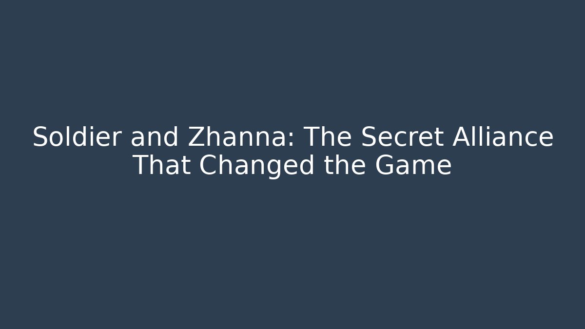 Soldier and Zhanna: The Secret Alliance That Changed the Game - Felix Cat Insurance