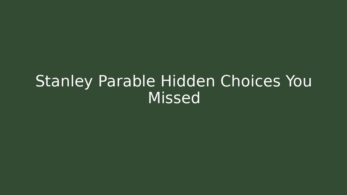 Stanley Parable Hidden Choices You Missed - Felix Cat Insurance
