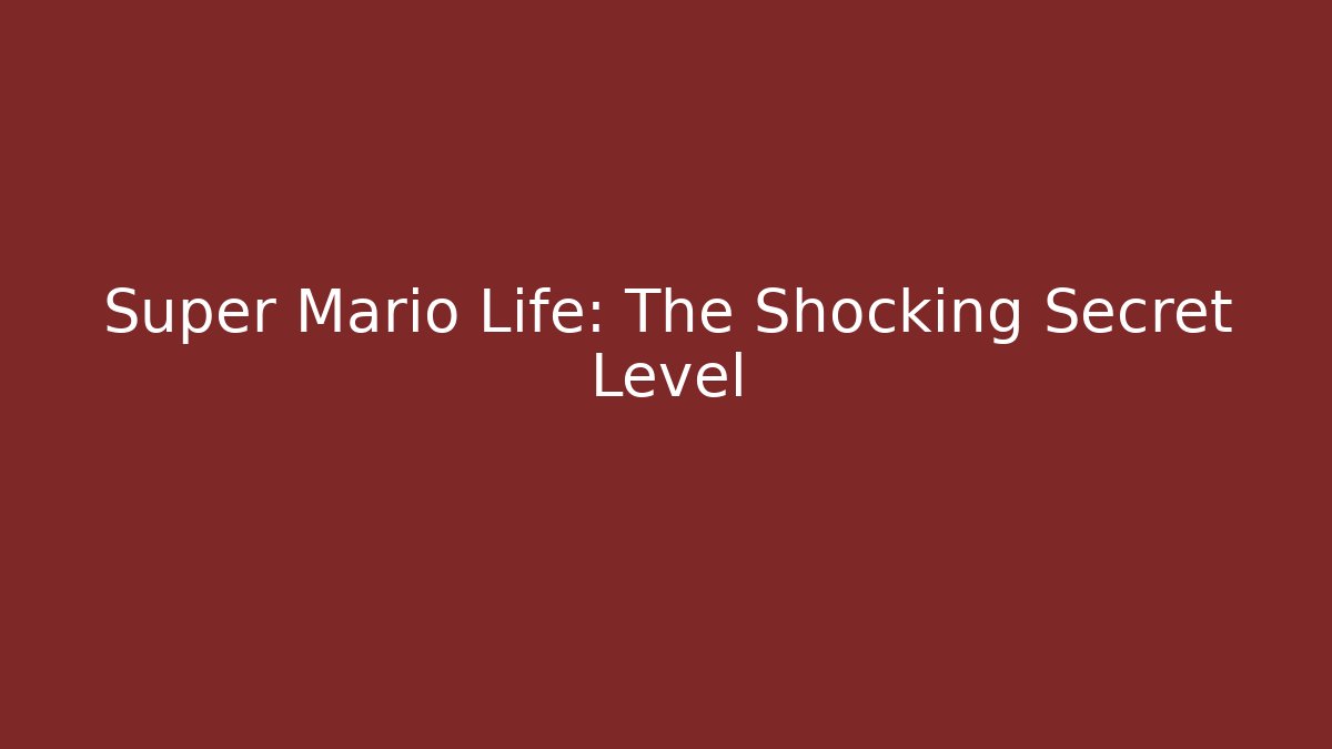 Super Mario Life: The Shocking Secret Level - Felix Cat Insurance