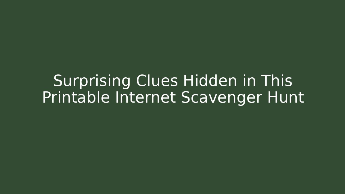 Surprising Clues Hidden in This Printable Internet Scavenger Hunt - Felix Cat Insurance