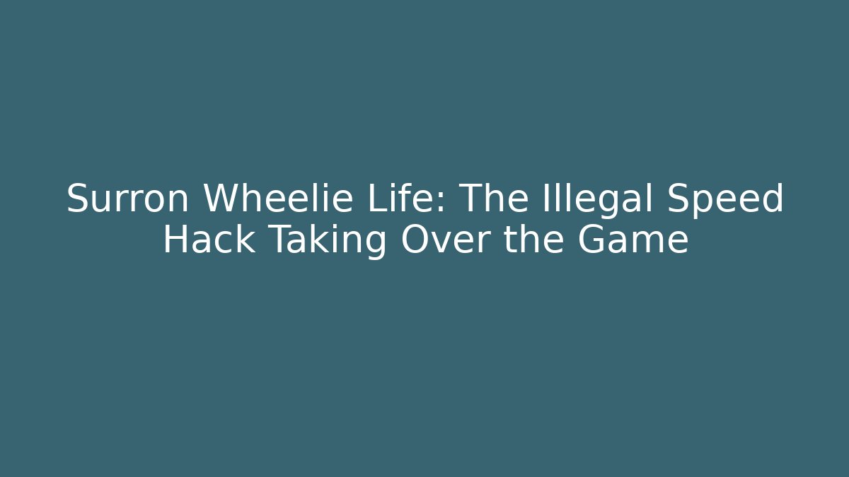 Surron Wheelie Life: The Illegal Speed Hack Taking Over the Game - Felix Cat Insurance