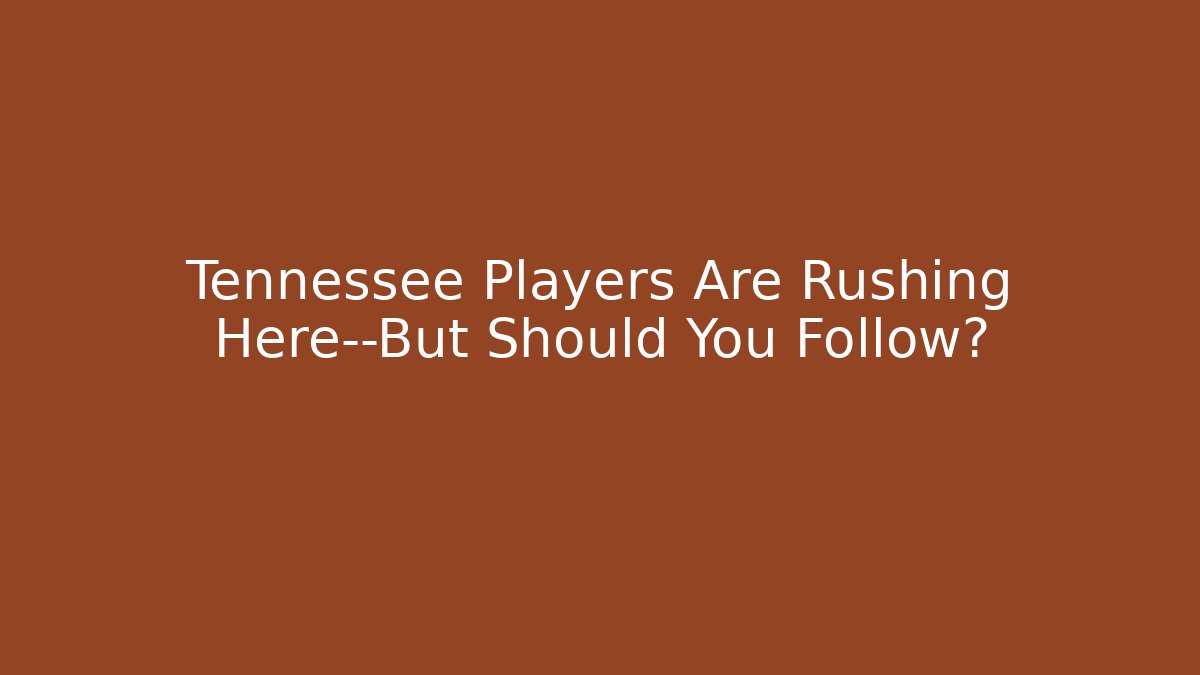 Tennessee Players Are Rushing Here—But Should You Follow? - Felix Cat Insurance