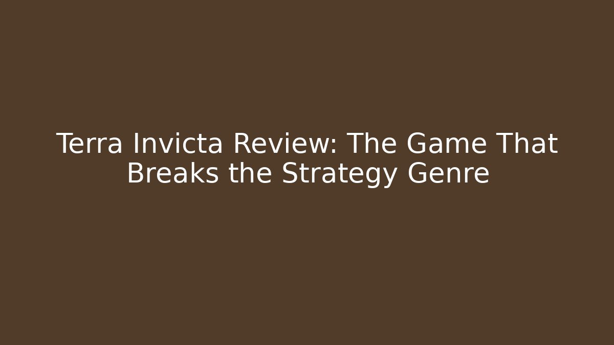 Terra Invicta Review: The Game That Breaks the Strategy Genre