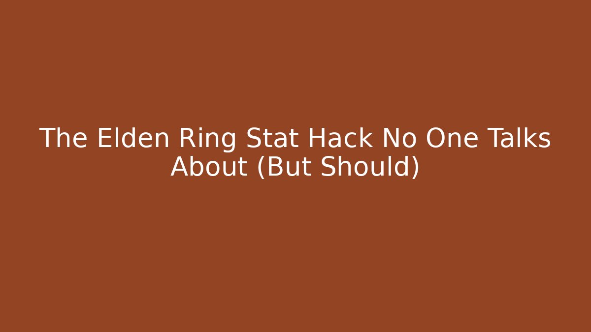 The Elden Ring Stat Hack No One Talks About (But Should) - Felix Cat Insurance