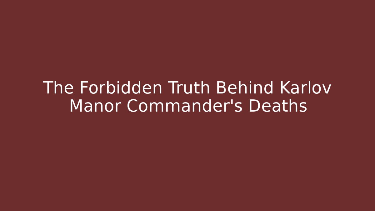 The Forbidden Truth Behind Karlov Manor Commander's Deaths