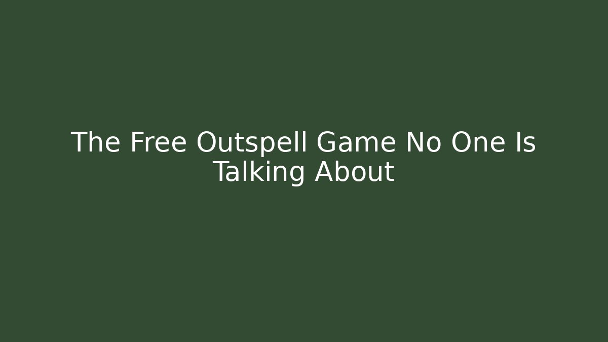 The Free Outspell Game No One Is Talking About