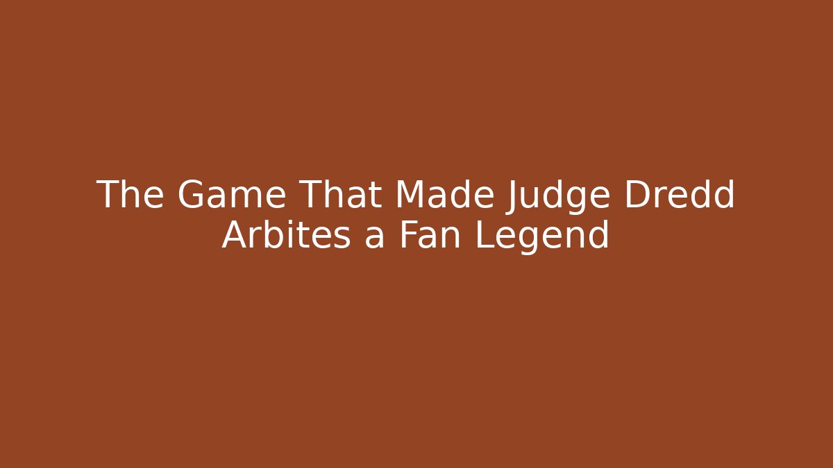 The Game That Made Judge Dredd Arbites a Fan Legend