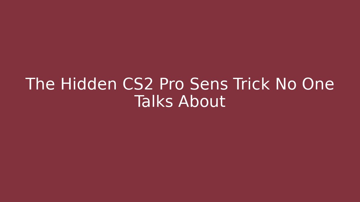 The Hidden CS2 Pro Sens Trick No One Talks About