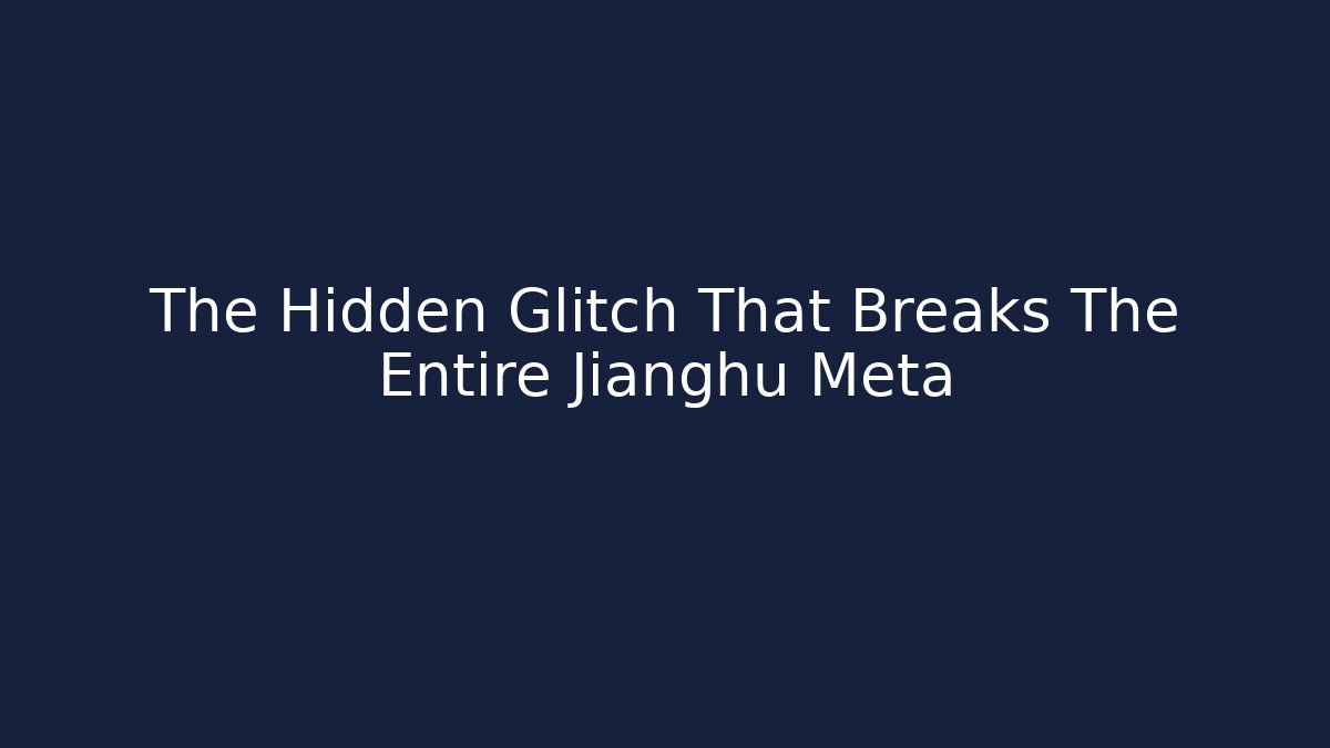 The Hidden Glitch That Breaks The Entire Jianghu Meta - Felix Cat Insurance