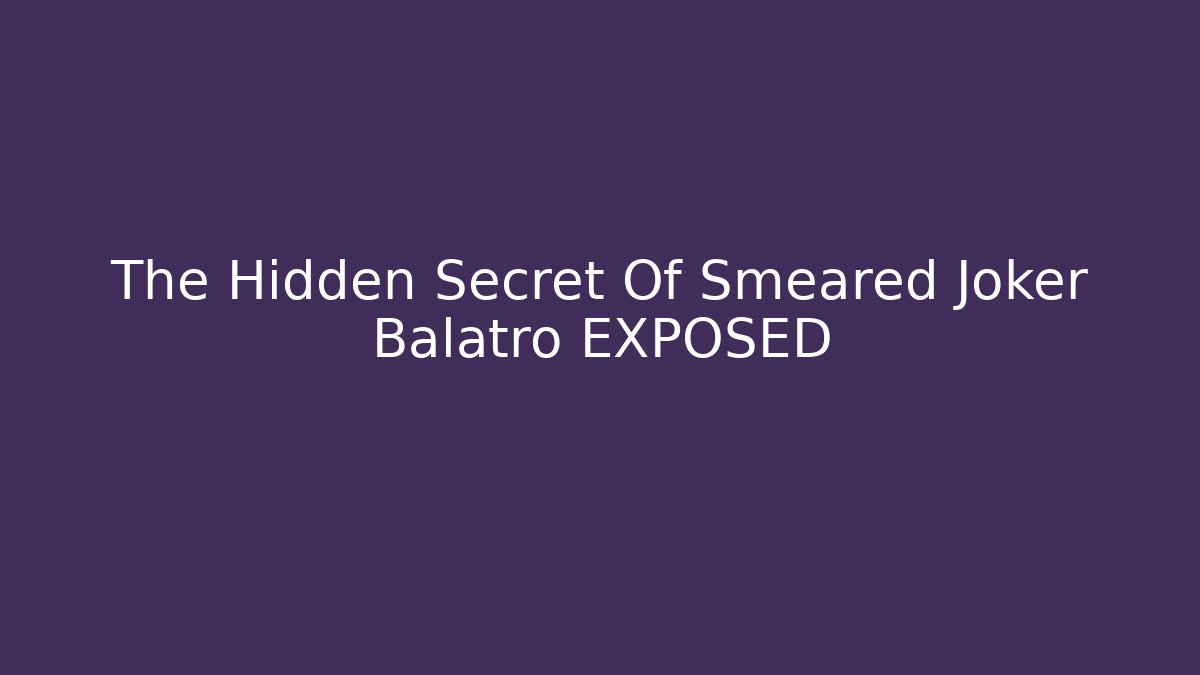 The Hidden Secret Of Smeared Joker Balatro EXPOSED - Felix Cat Insurance