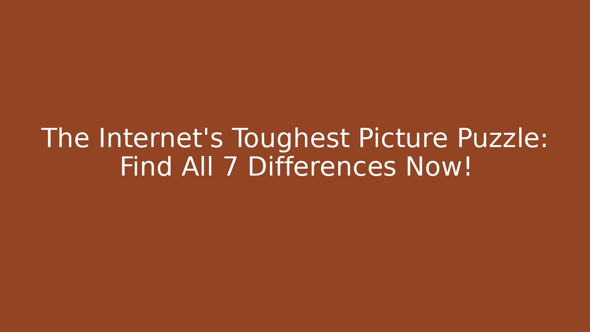 The Internet's Toughest Picture Puzzle: Find All 7 Differences Now! - Felix Cat Insurance