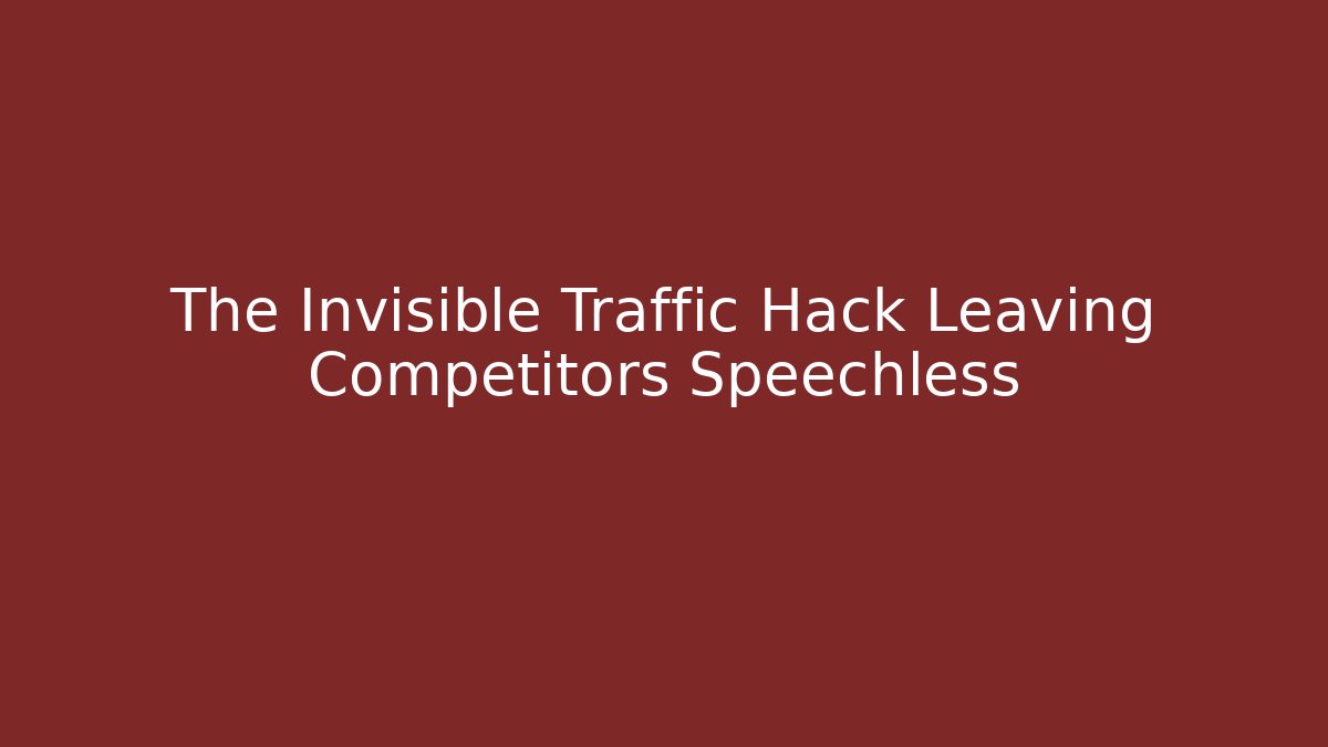 The Invisible Traffic Hack Leaving Competitors Speechless - Felix Cat Insurance