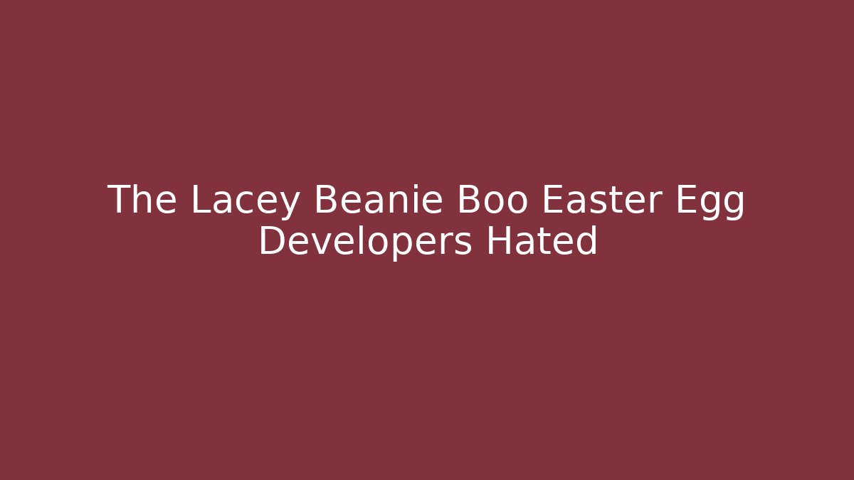 The Lacey Beanie Boo Easter Egg Developers Hated