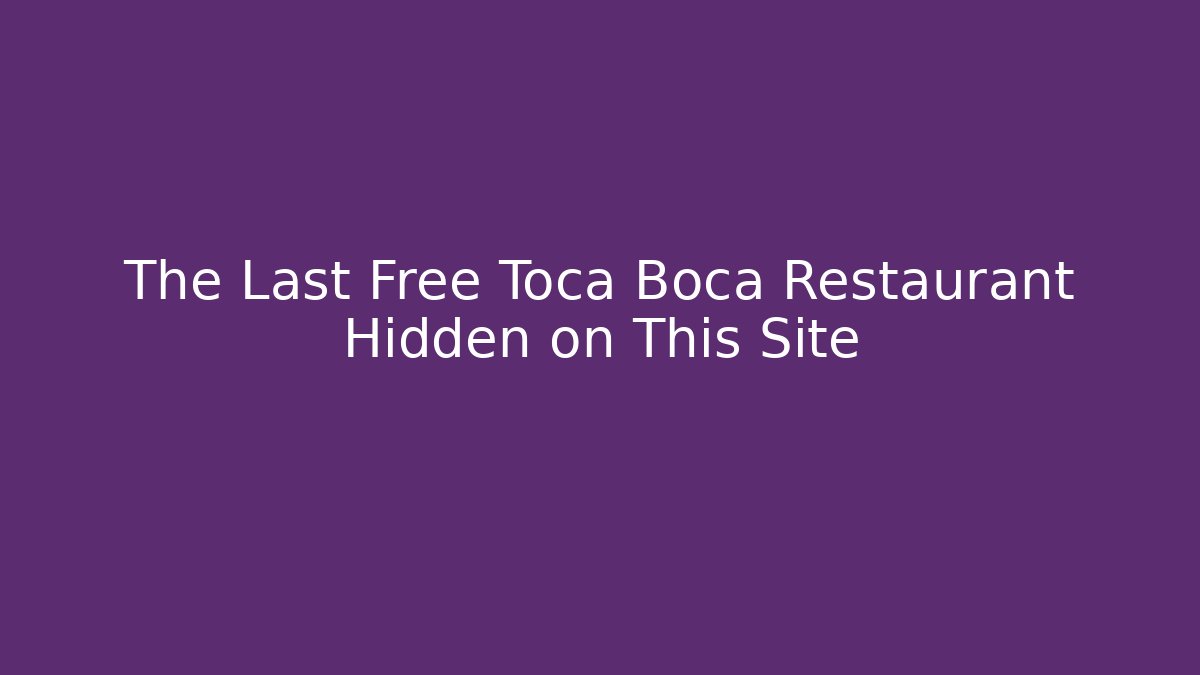 The Last Free Toca Boca Restaurant Hidden on This Site
