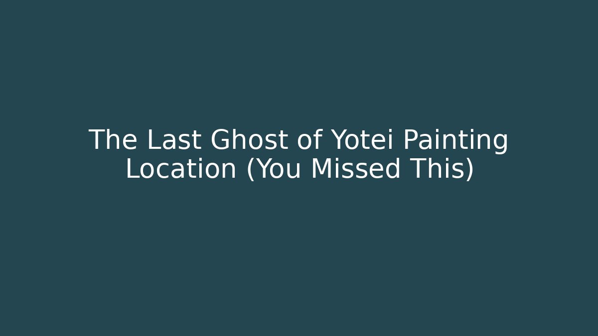 The Last Ghost of Yotei Painting Location (You Missed This)
