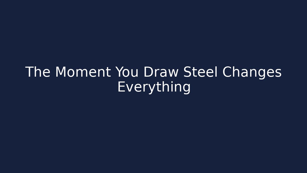 The Moment You Draw Steel Changes Everything - Felix Cat Insurance