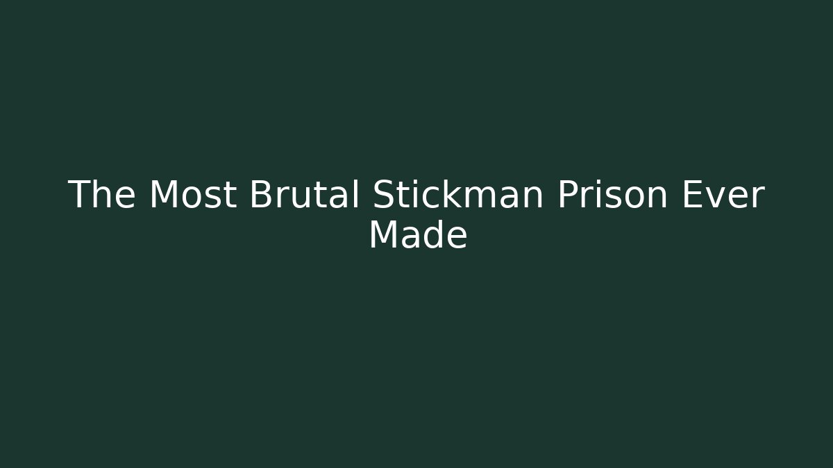 The Most Brutal Stickman Prison Ever Made - Felix Cat Insurance