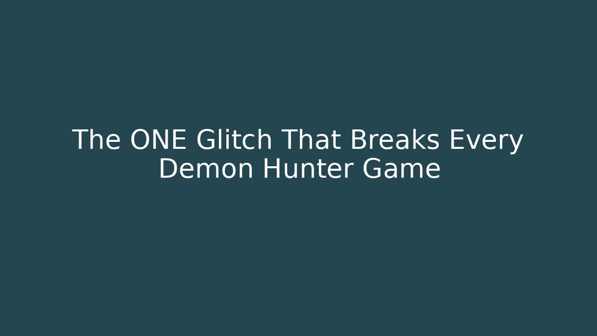 The ONE Glitch That Breaks Every Demon Hunter Game - Felix Cat Insurance
