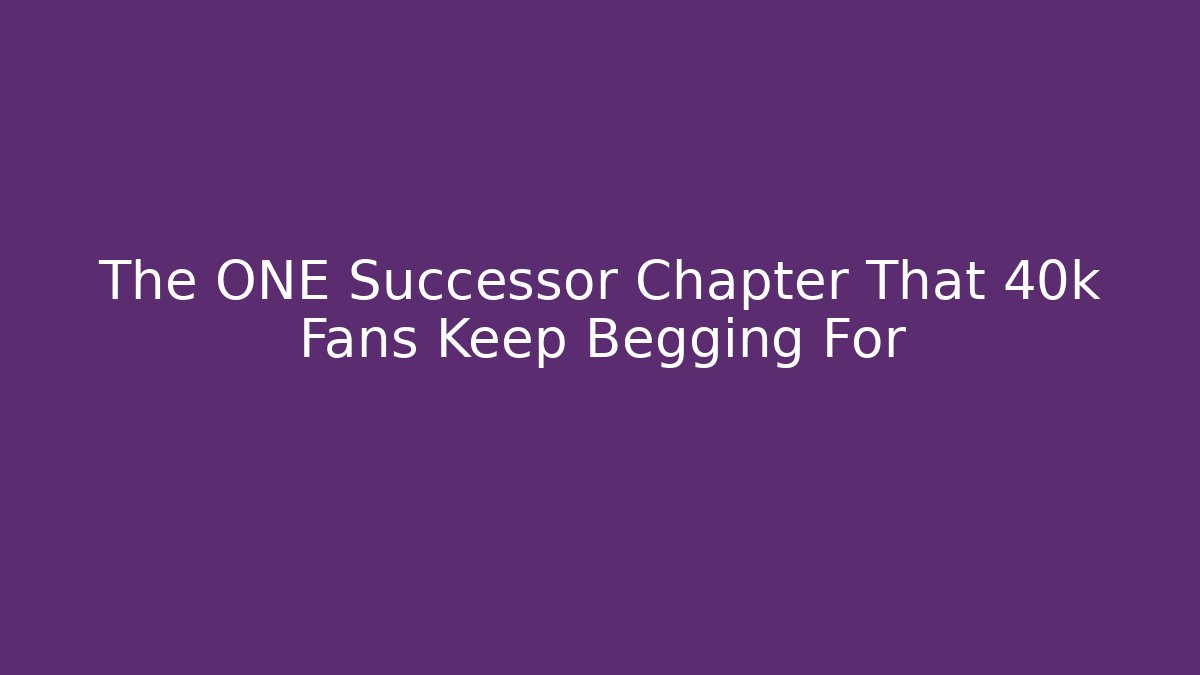 The ONE Successor Chapter That 40k Fans Keep Begging For