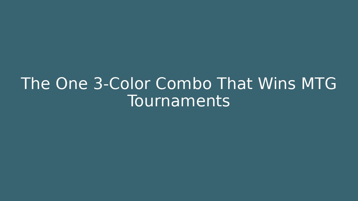 The One 3-Color Combo That Wins MTG Tournaments - Felix Cat Insurance