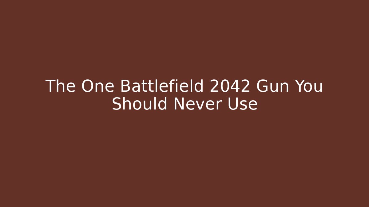 The One Battlefield 2042 Gun You Should Never Use - Felix Cat Insurance
