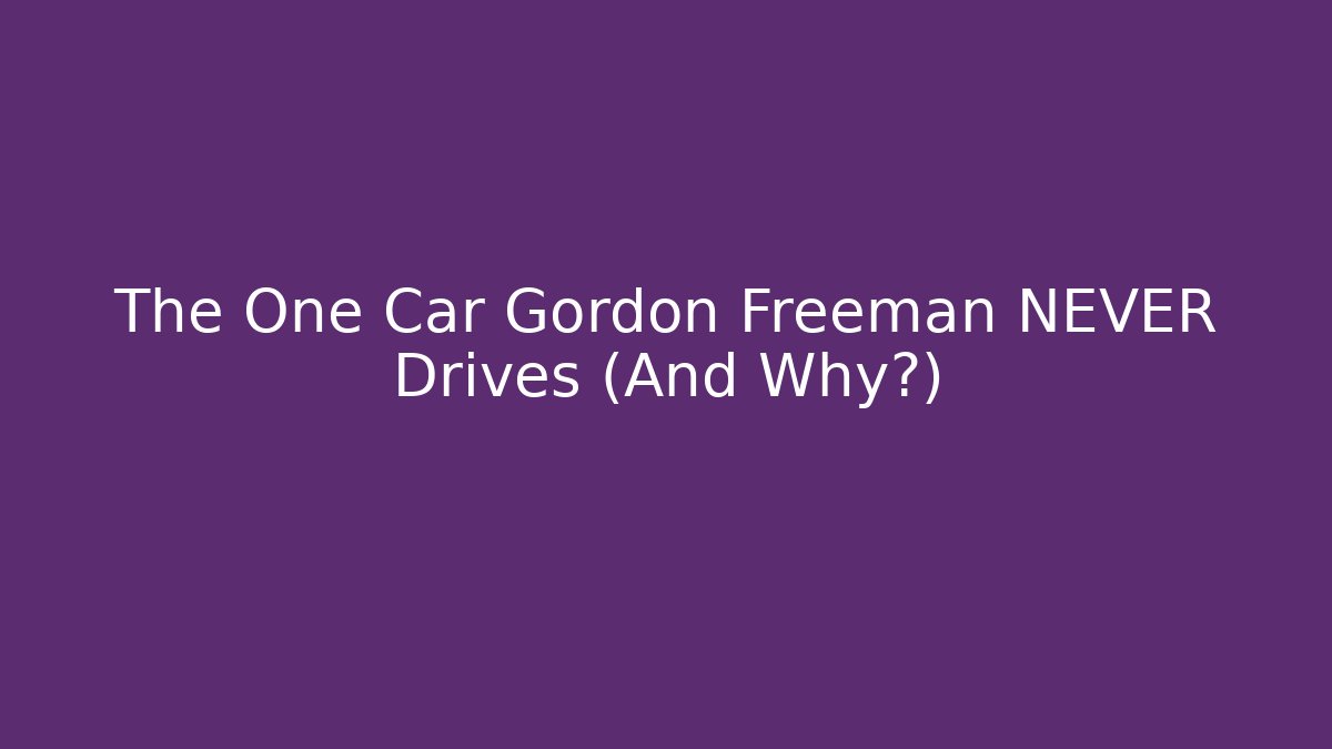 The One Car Gordon Freeman NEVER Drives (And Why?)