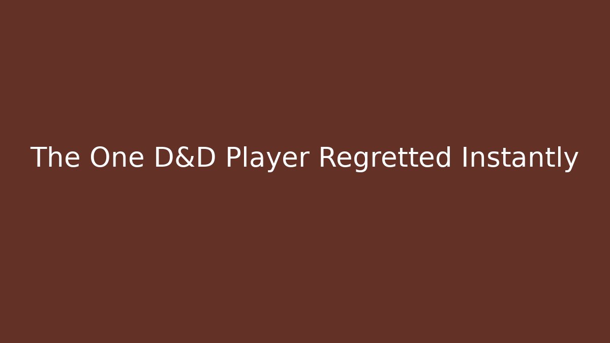 The One D&D Player Regretted Instantly - Felix Cat Insurance