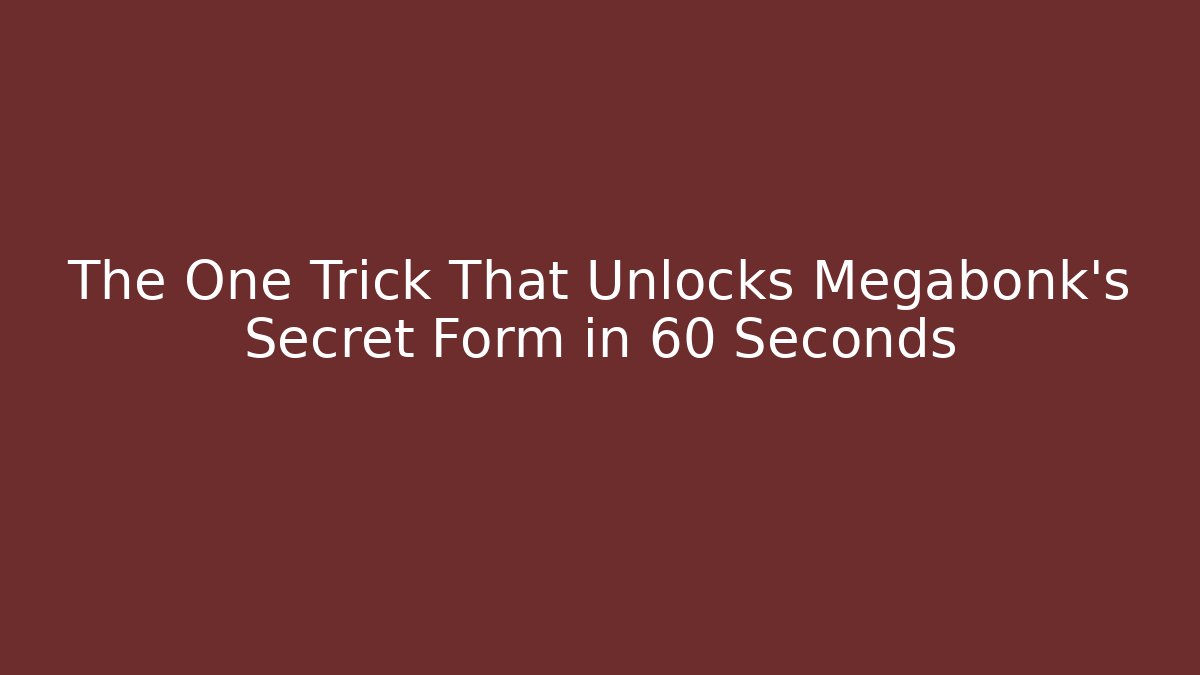 The One Trick That Unlocks Megabonk's Secret Form in 60 Seconds