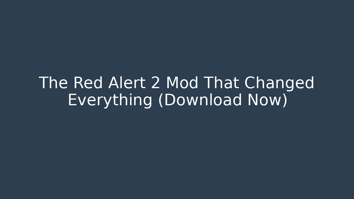 The Red Alert 2 Mod That Changed Everything (Download Now) - Felix Cat Insurance