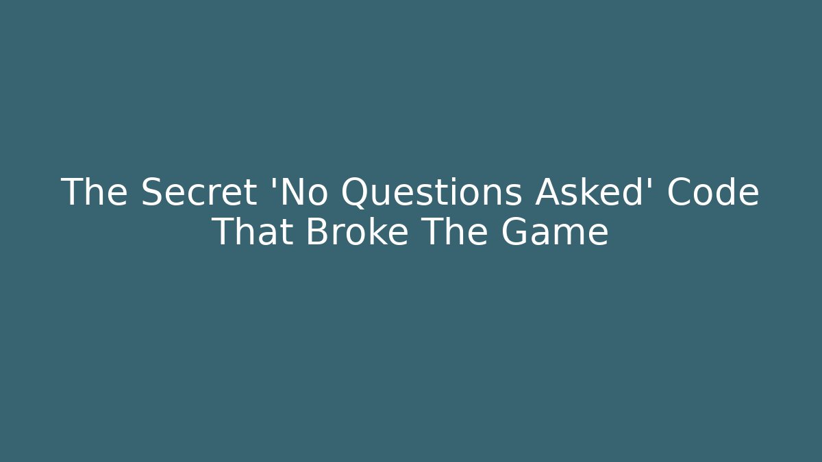 The Secret 'No Questions Asked' Code That Broke The Game - Felix Cat Insurance