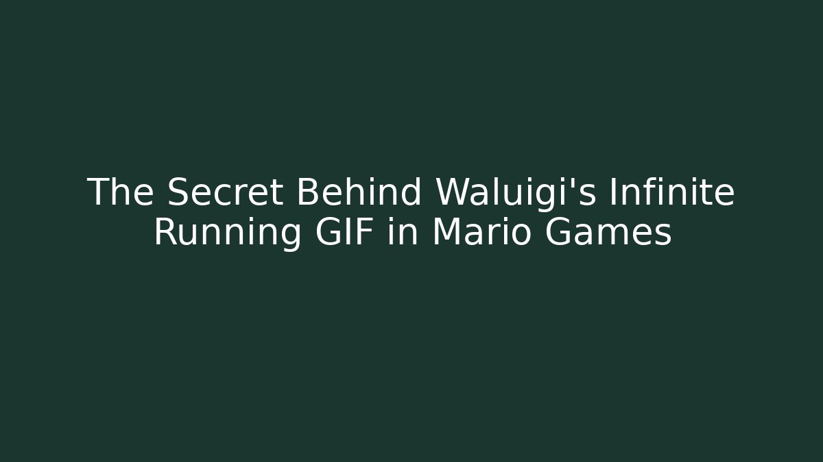 The Secret Behind Waluigi’s Infinite Running GIF in Mario Games