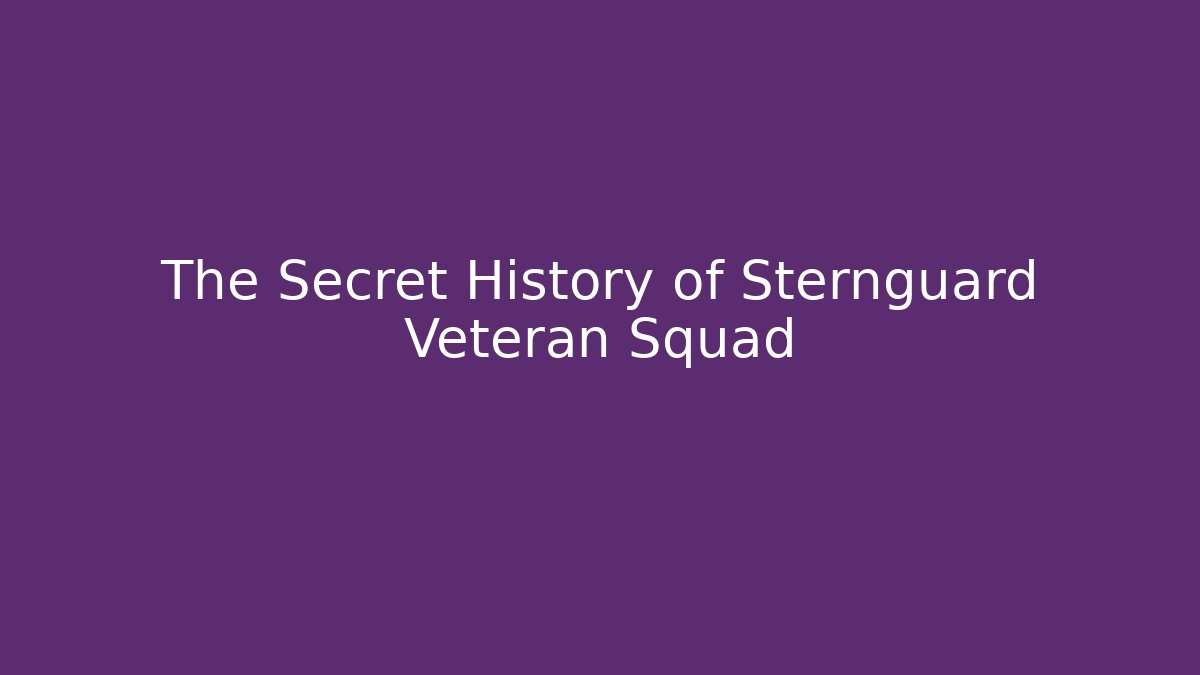 The Secret History of Sternguard Veteran Squad