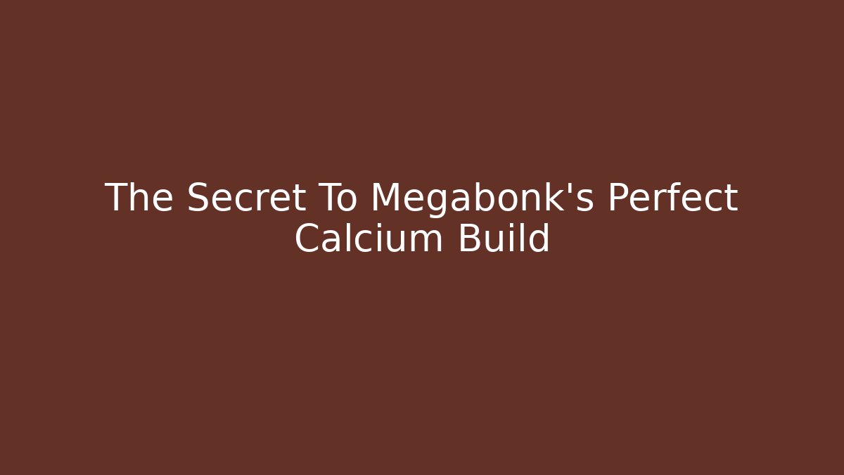 The Secret To Megabonk's Perfect Calcium Build - Felix Cat Insurance