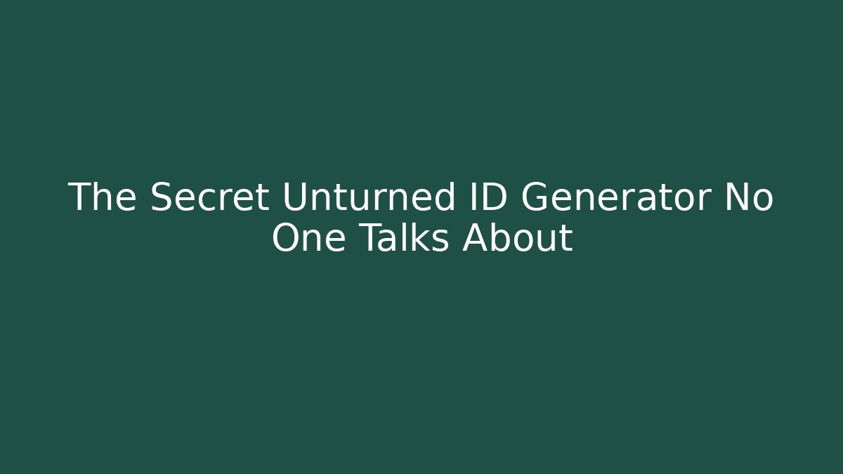 The Secret Unturned ID Generator No One Talks About