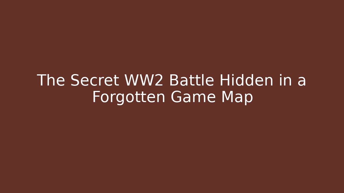 The Secret WW2 Battle Hidden in a Forgotten Game Map - Felix Cat Insurance