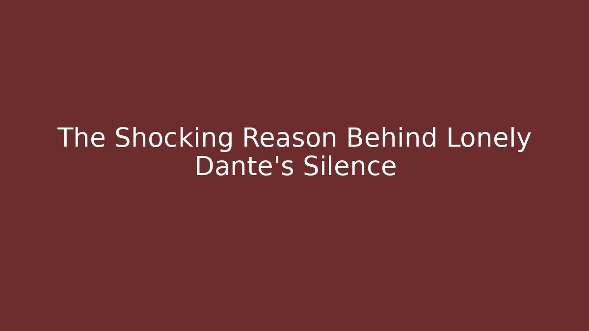The Shocking Reason Behind Lonely Dante's Silence - Felix Cat Insurance
