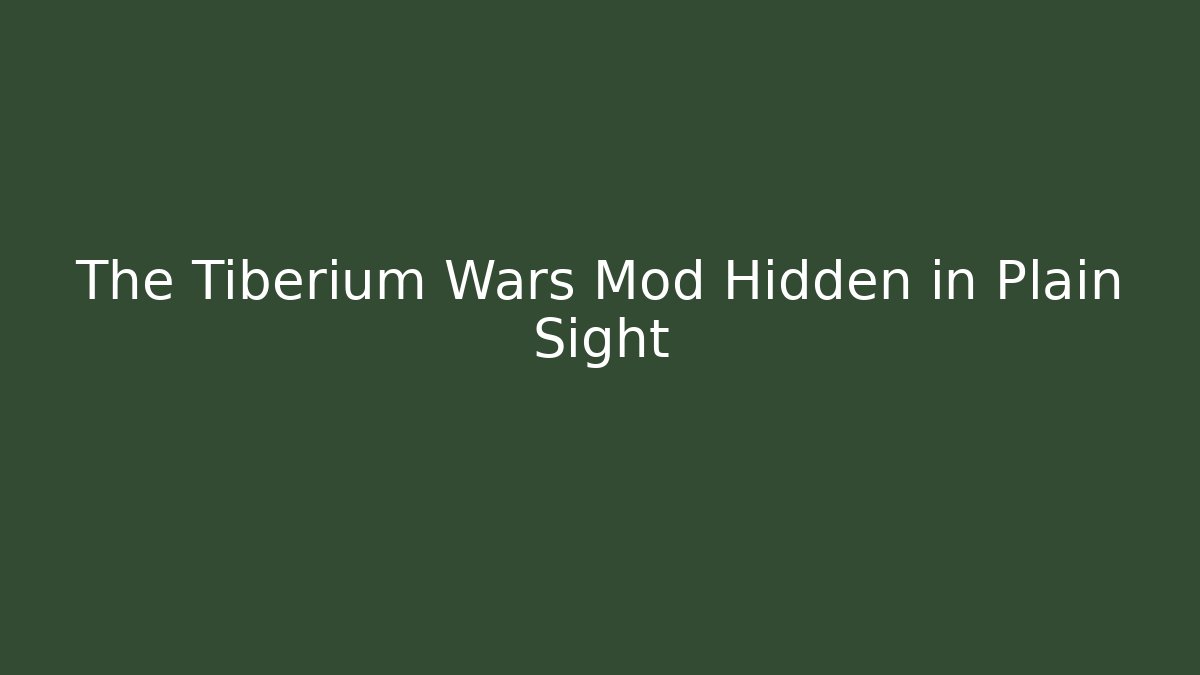 The Tiberium Wars Mod Hidden in Plain Sight - Felix Cat Insurance