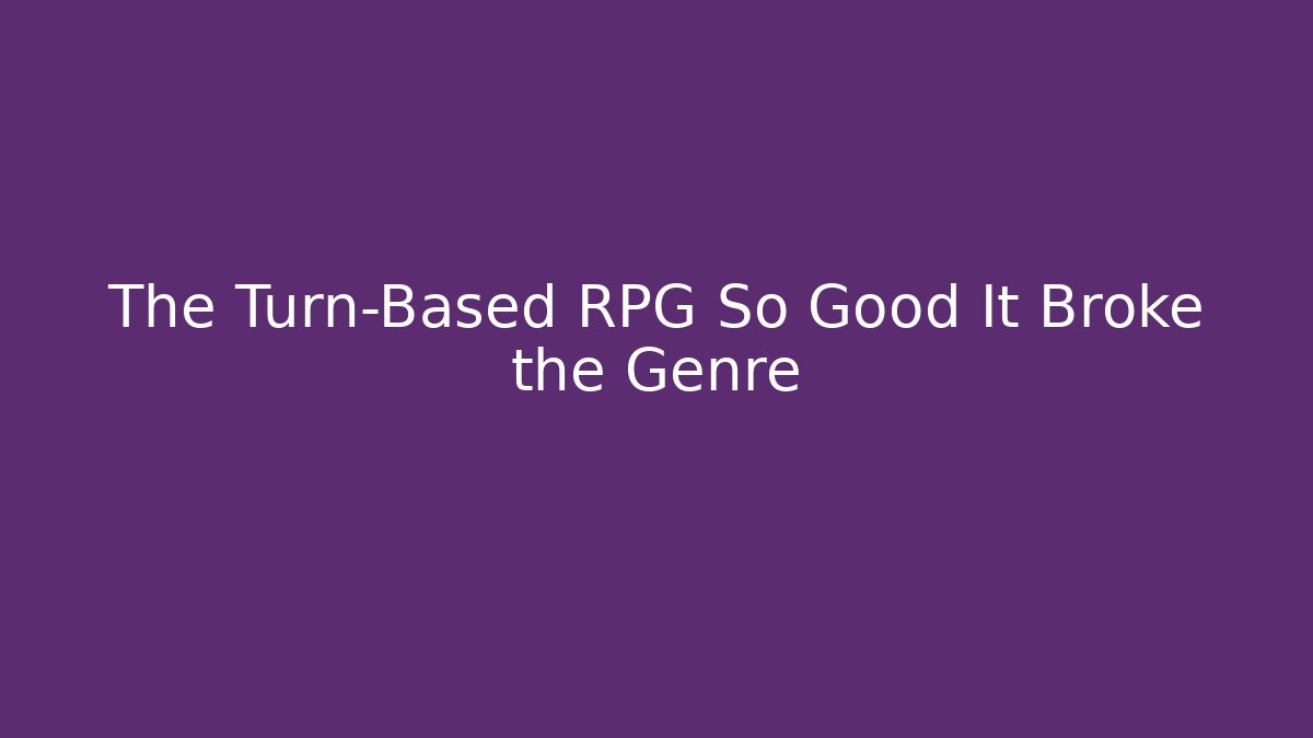 The Turn-Based RPG So Good It Broke the Genre - Felix Cat Insurance