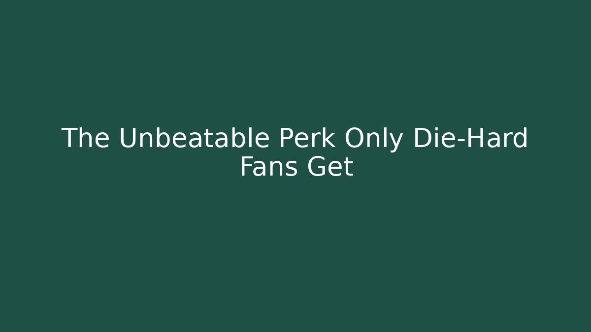 The Unbeatable Perk Only Die-Hard Fans Get - Felix Cat Insurance