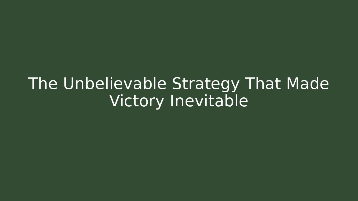 The Unbelievable Strategy That Made Victory Inevitable - Felix Cat Insurance