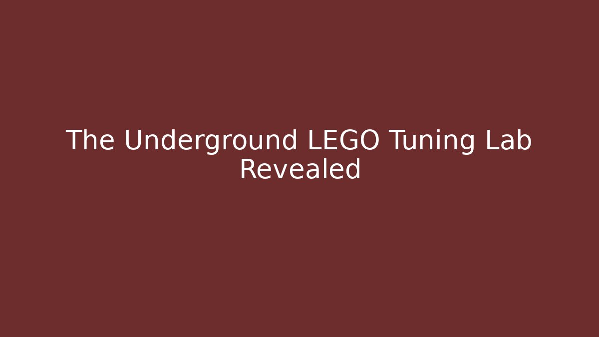 The Underground LEGO Tuning Lab Revealed