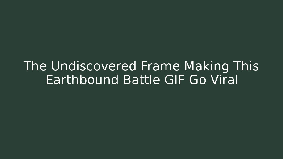 The Undiscovered Frame Making This Earthbound Battle GIF Go Viral