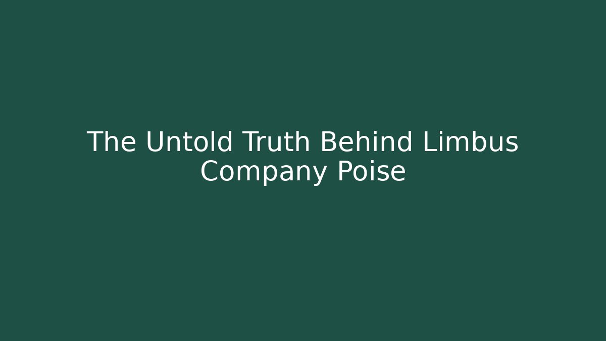 The Untold Truth Behind Limbus Company Poise - Felix Cat Insurance