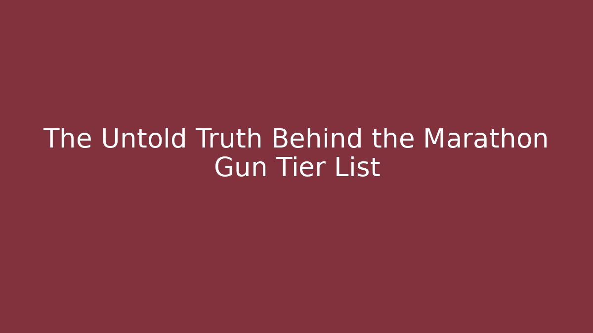 The Untold Truth Behind the Marathon Gun Tier List